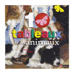 10 tableaux et des animaux