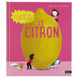 La science est dans le citron