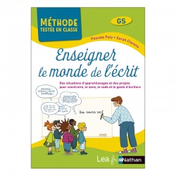 Enseigner le monde de l'écrit