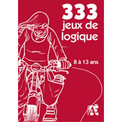 333 Jeux de logique 8/13 ans