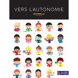 Vers l'autonomie - Maternelle - TPS-PS-MS-GS